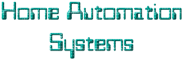 Home Automation Systems - Remote control of your home!!!
